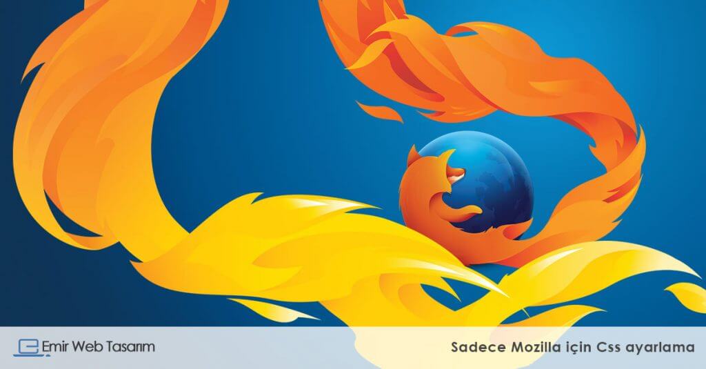 sadece-mozilla-icin-css-ayarlama